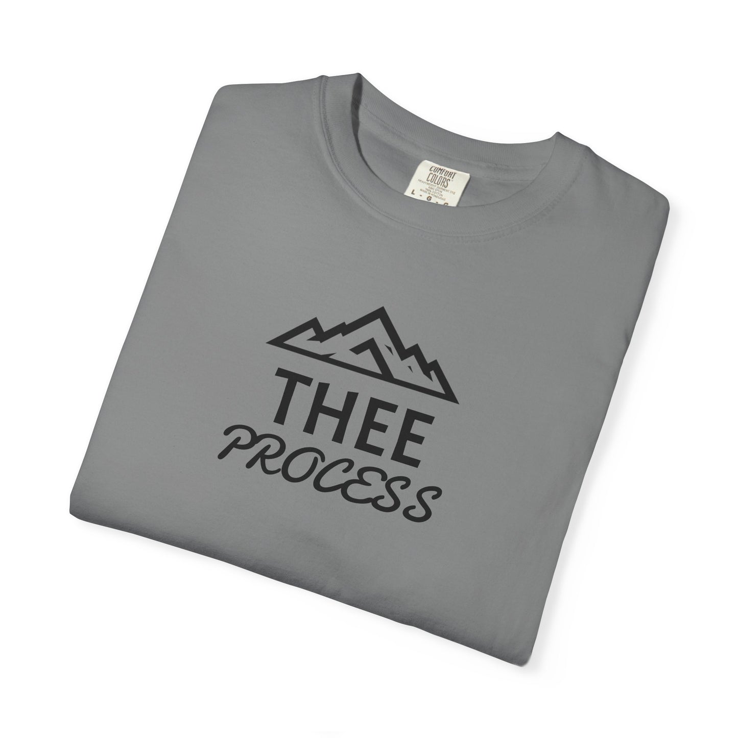 THEE PROCESS T-Shirt