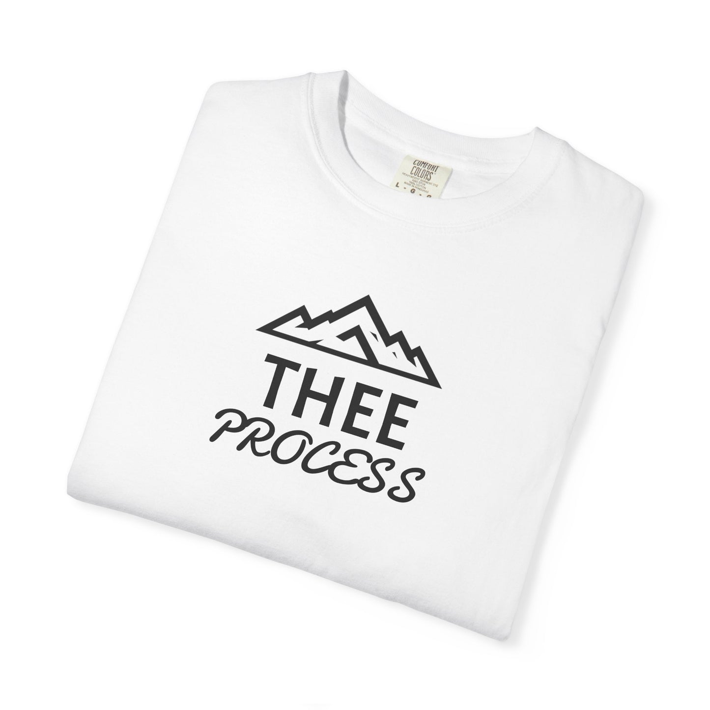 THEE PROCESS T-Shirt