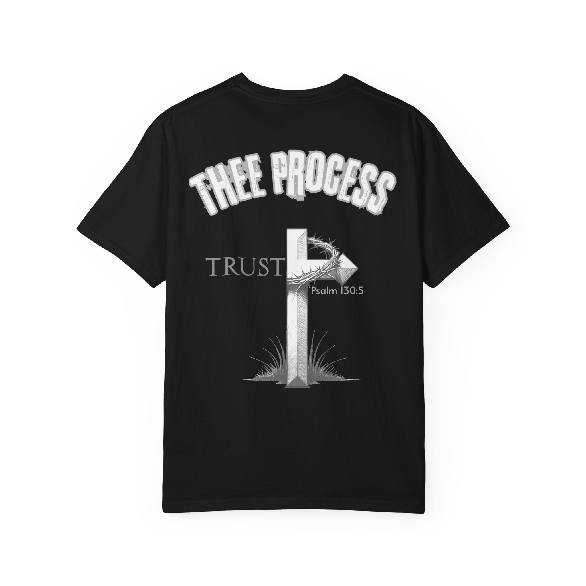 THEE PROCESS T-Shirt