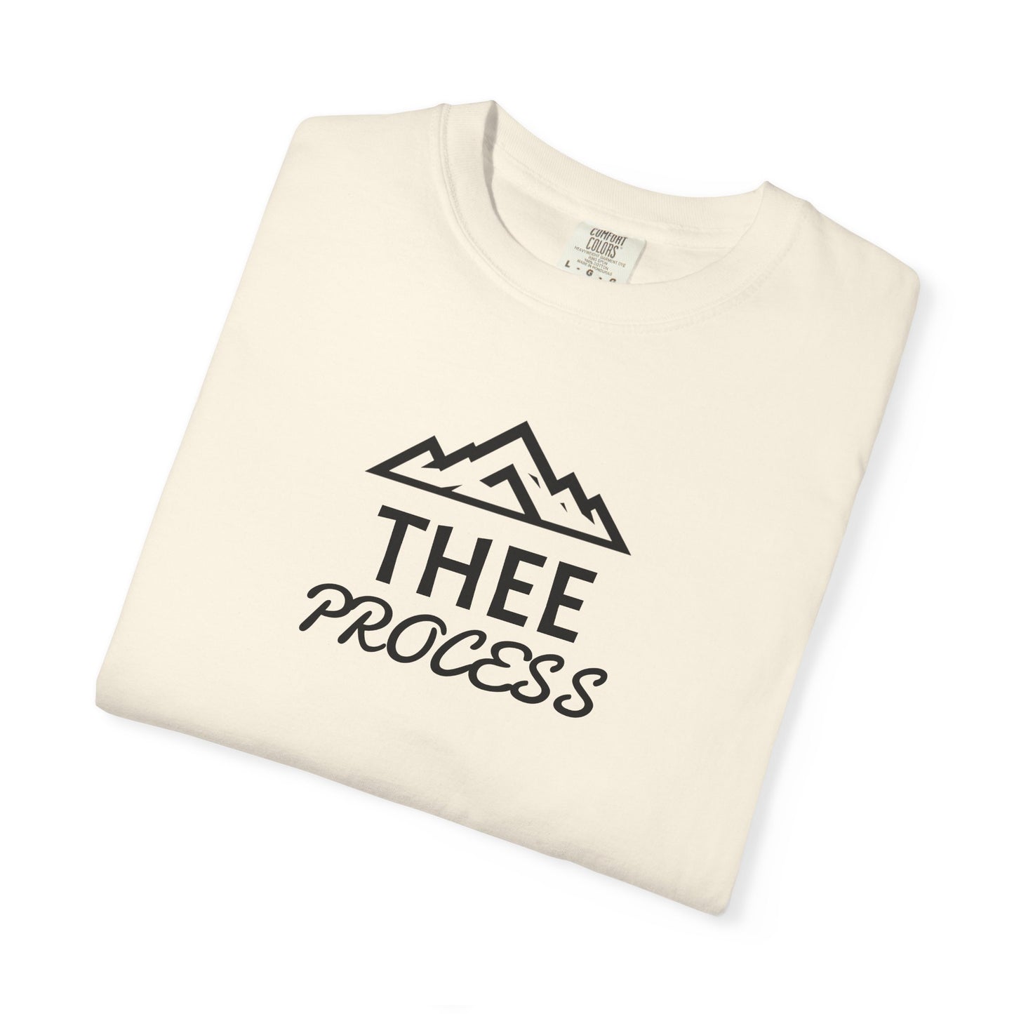 THEE PROCESS T-Shirt