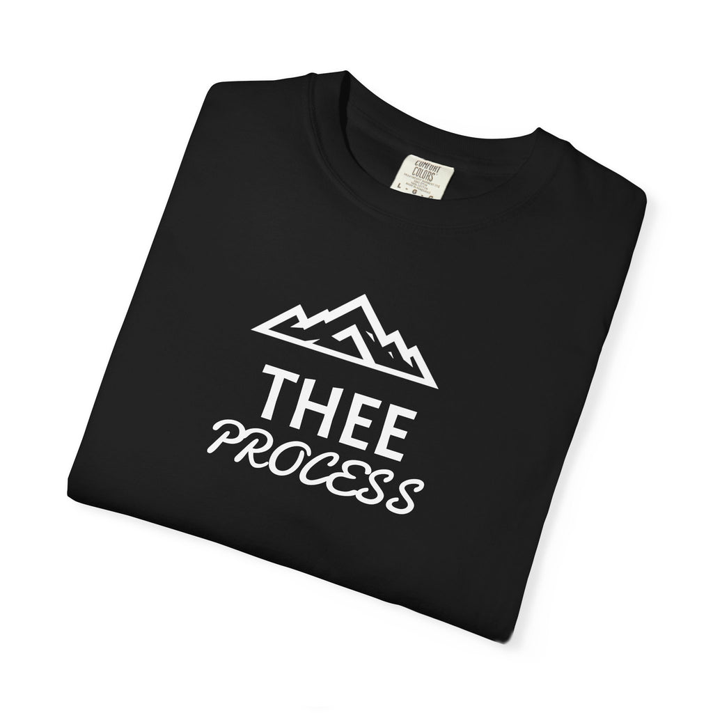 THEE PROCESS T-Shirt
