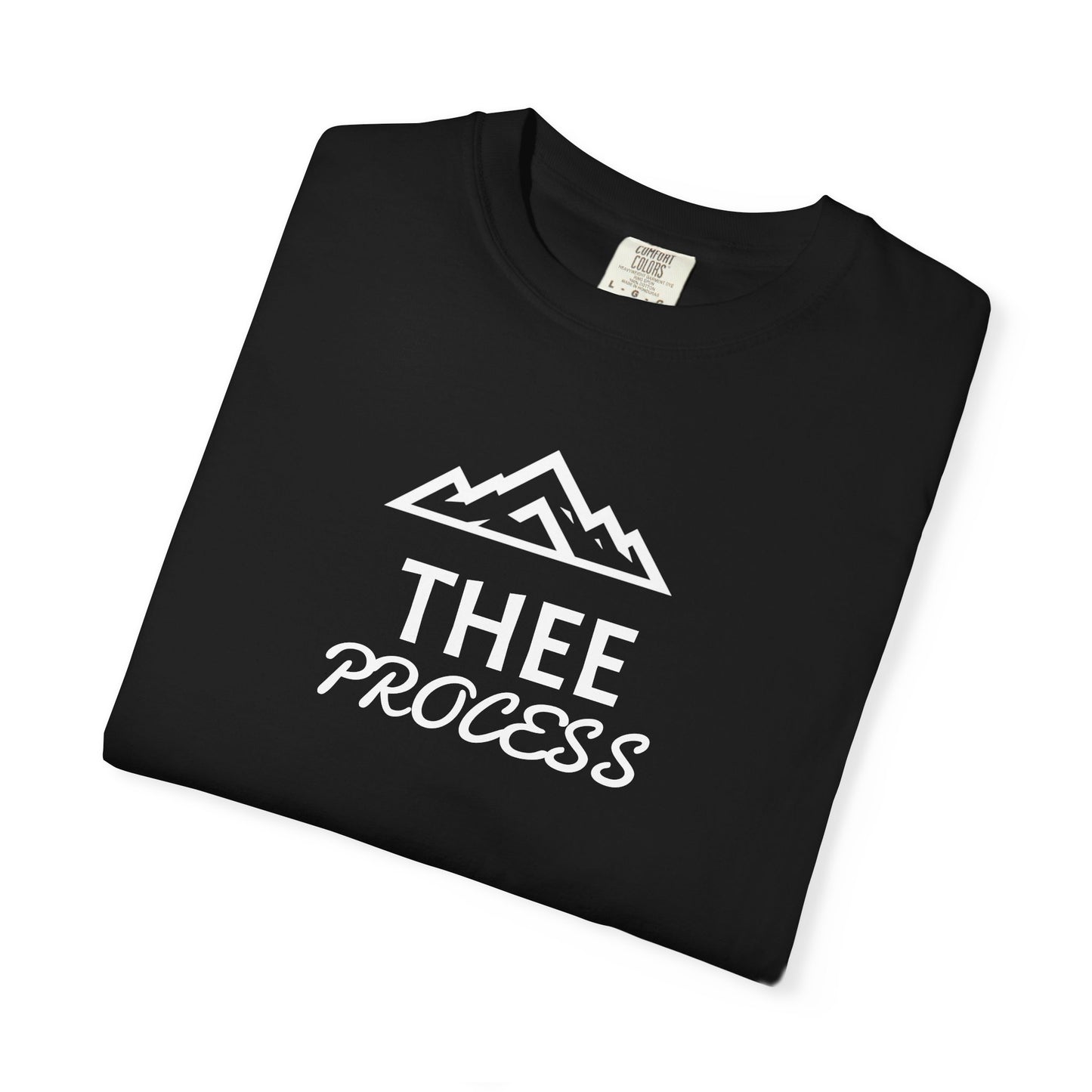THEE PROCESS T-Shirt